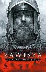 Zawisza. Złamany półksiężyc
Autor: Komuda Jacek