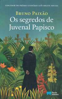15154

Os segredos de Juvenal Papisco
de Bruno Paixão