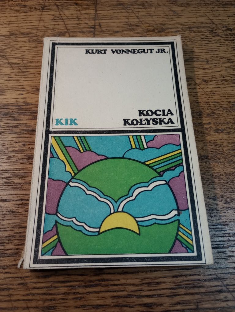 Kocia kołyska. Kurt Vonnegut Jr. KIK.