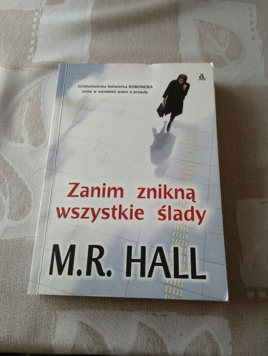 Książka "Zanim znikną wszystkie ślady" M.R. Hall