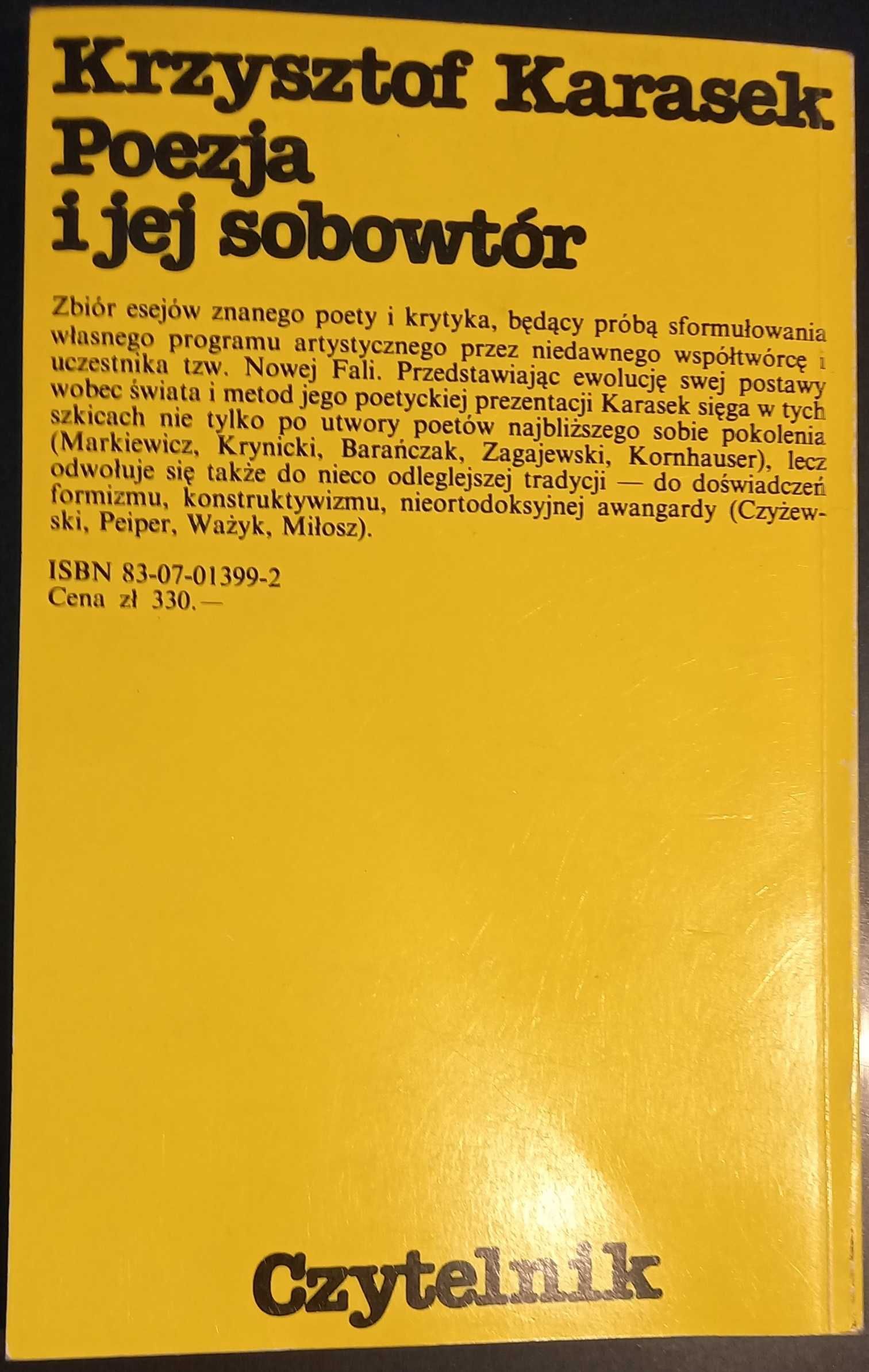 "Poezja i jej sobowtór" Krzysztof Karasek