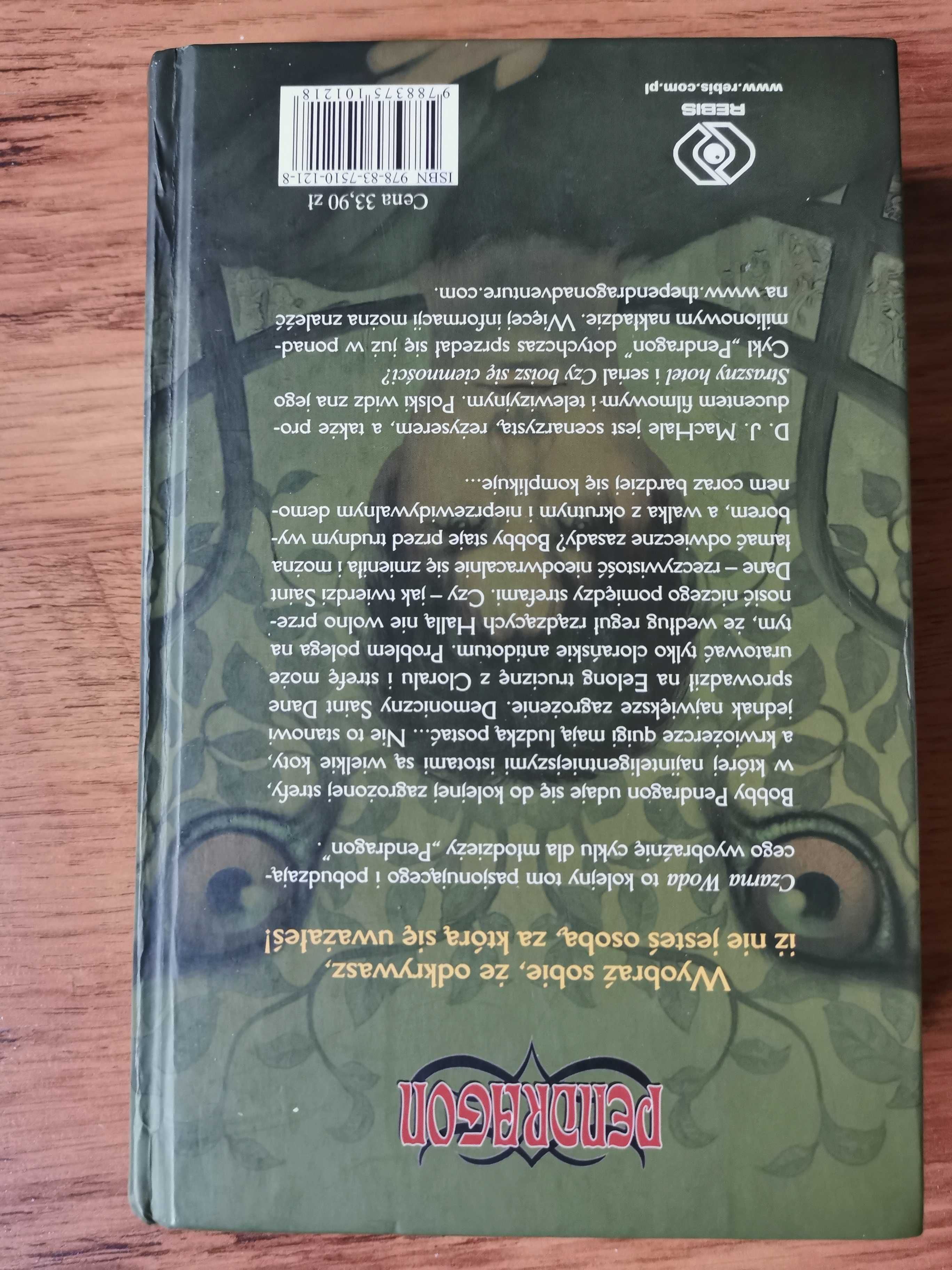Pendragon. Czarna Woda. D. J. MacHale