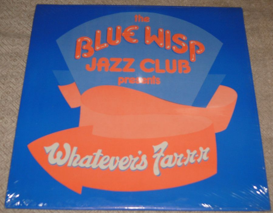 1980 USA Blue Wisp Jazz Club WHATEVER’S FAR-R-R Виниловая Пластинка