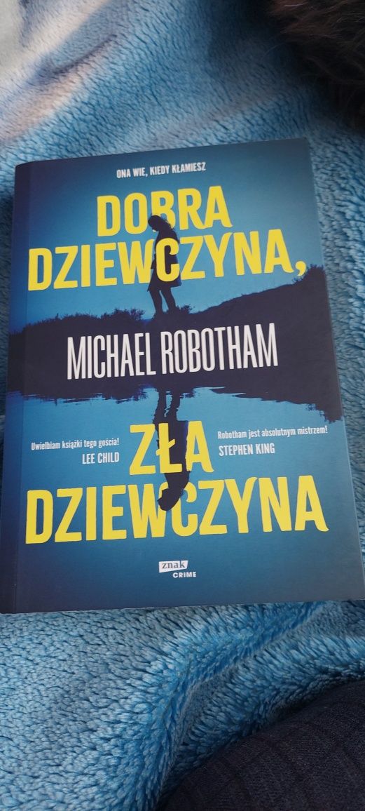 Michael Robotham "Dobra dziewczyna, zła dziewczyna "