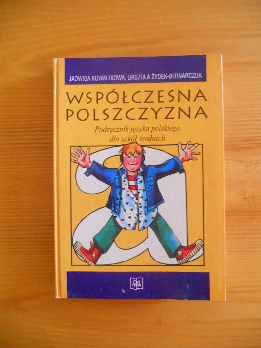 "Współczesna Polszczyzna" J. Kowalikowa, U. Żydorek-Bednarczuk