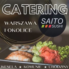 Catering sushi na komunie, wesela, urodziny, imprezy firmowe