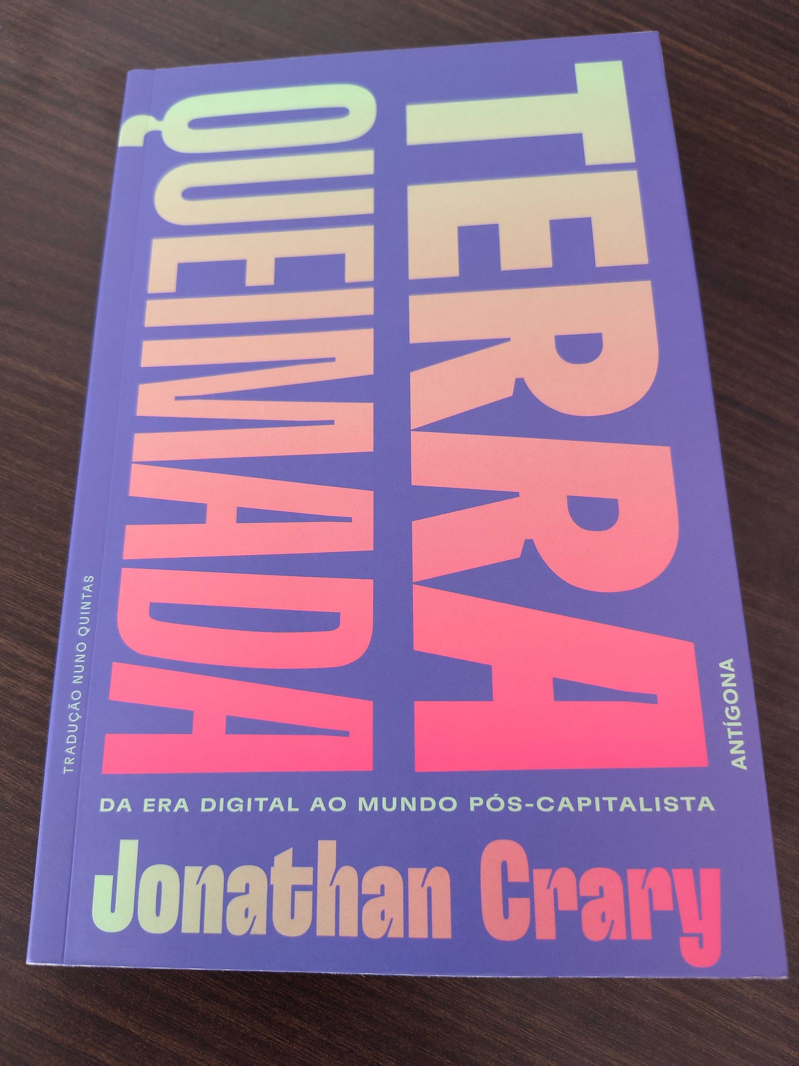 Terra Queimada - Jonathan Crary
