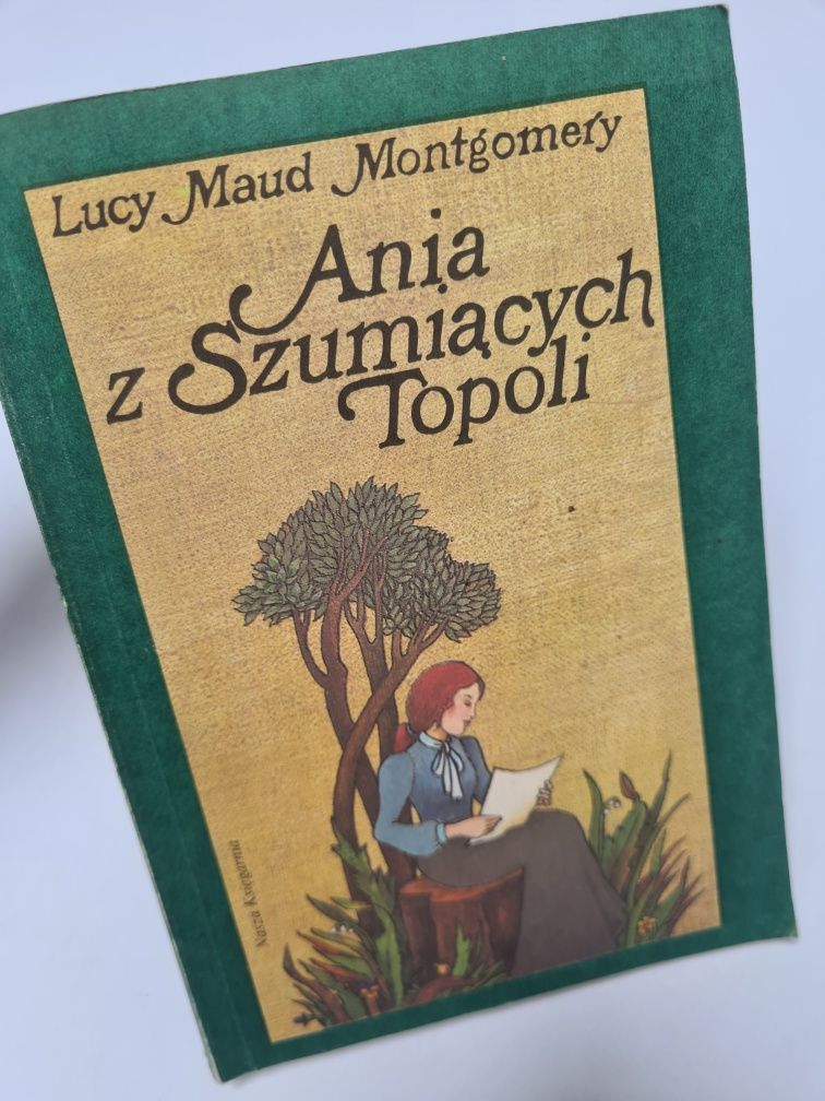 Ania z Szumiących Topoli - Lucy Maud Montgomery