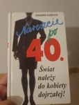 Po 40 tce jak nowa
