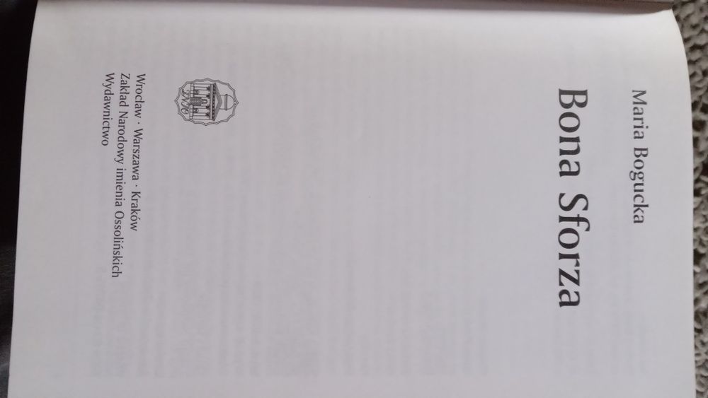 Tanio sprzedam biografię królowej Bony i inne