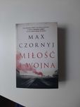 Miłość i wojana Max Czornyj