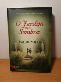 O Jardim das Sombras - Mark Mills