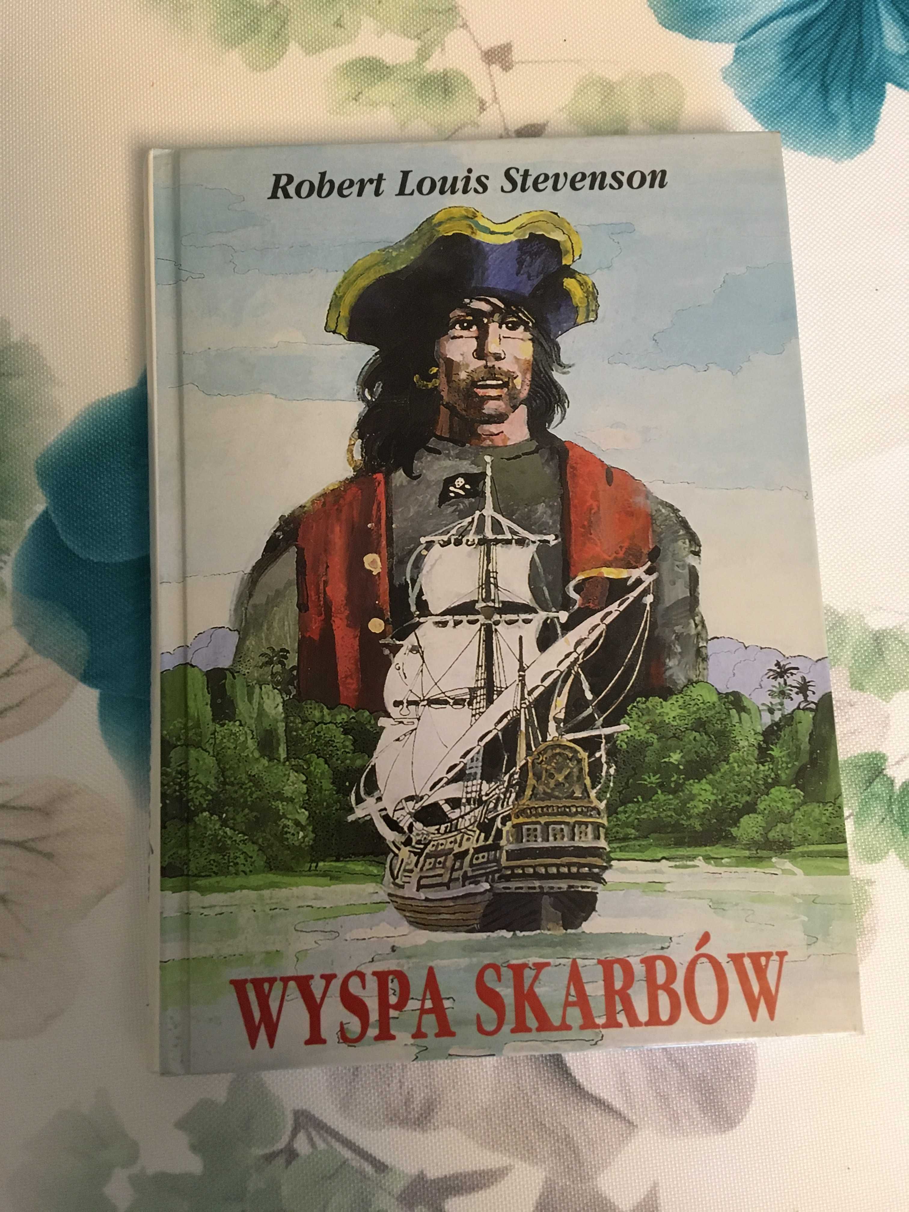 Wyspa Skarbów - Rober Louis Stevenson