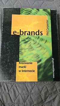 e-brands Kreowanie marki w internecie Phil Carpenter