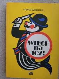 Stefan Wiechecki Wiech na 102 WPTWK 1987 + Śmiech śmiechem 86Czytelnik