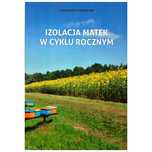 Małychin Izolacja matek w cyklu