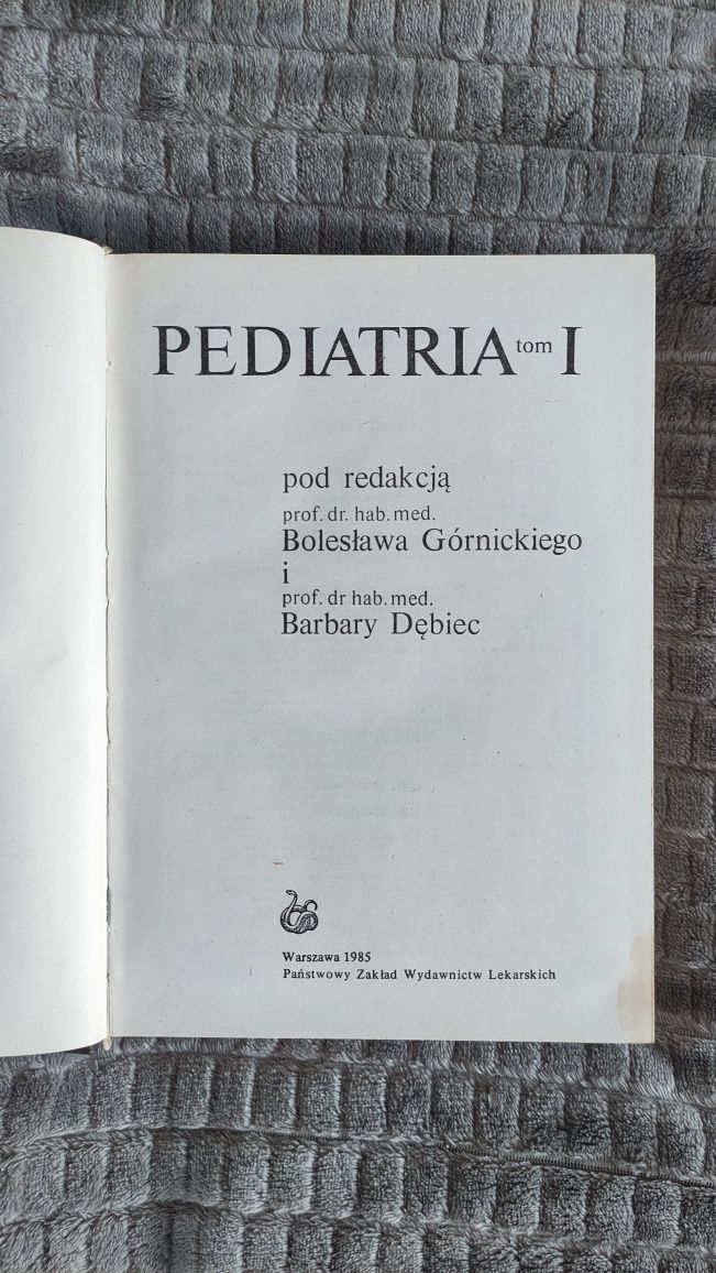 Pediatria tom 1, B. Górnicki, B. Dębiec