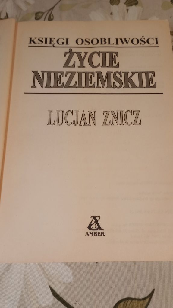 Życie nieziemskie. Lucjan Znicz