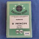 Nicolau Maquiavel - O Príncipe