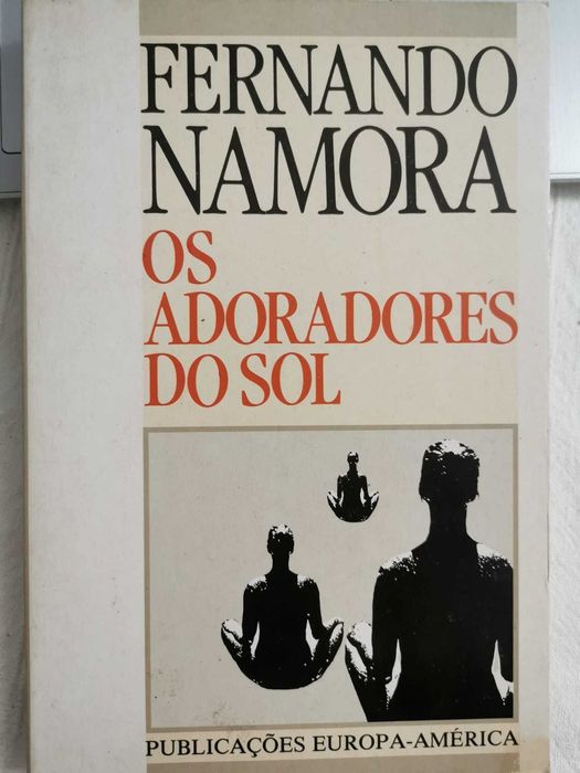 Os Adoradores do Sol - Fernando Namora