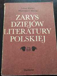 Zarys dziejów literatury polskiej Juliusz Kleiner Włodzimierz Maciąg