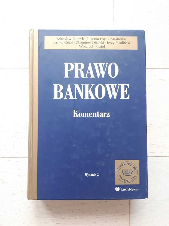 Prawo bankowe. Komentarz, M. Bączyk