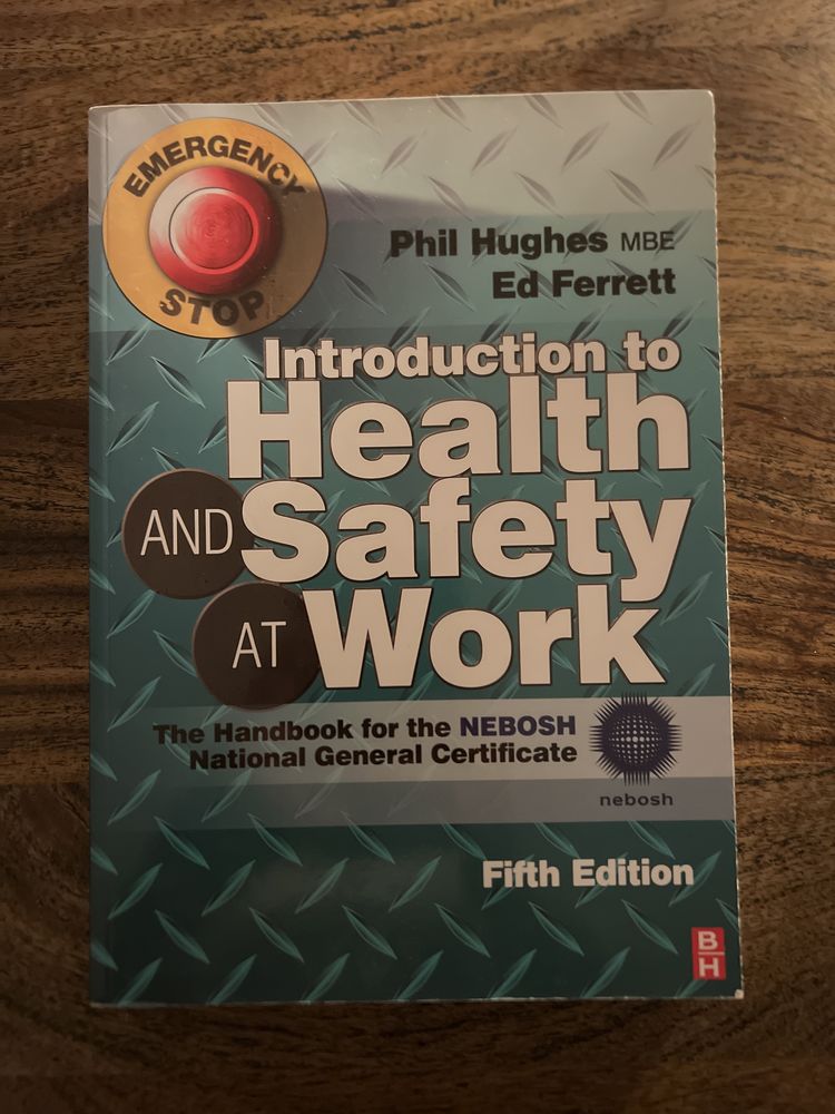 Manual “Introduction to Health and Safety at Work” - Exame NEBOSH ICG