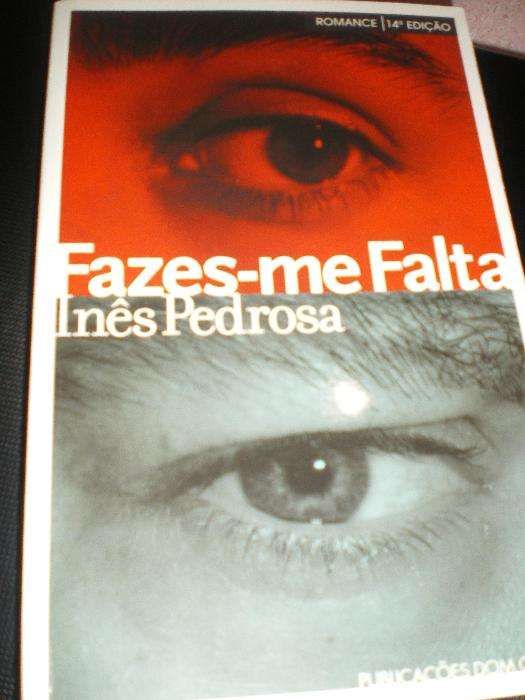 Fazes-me Falta de Inês Pedrosa