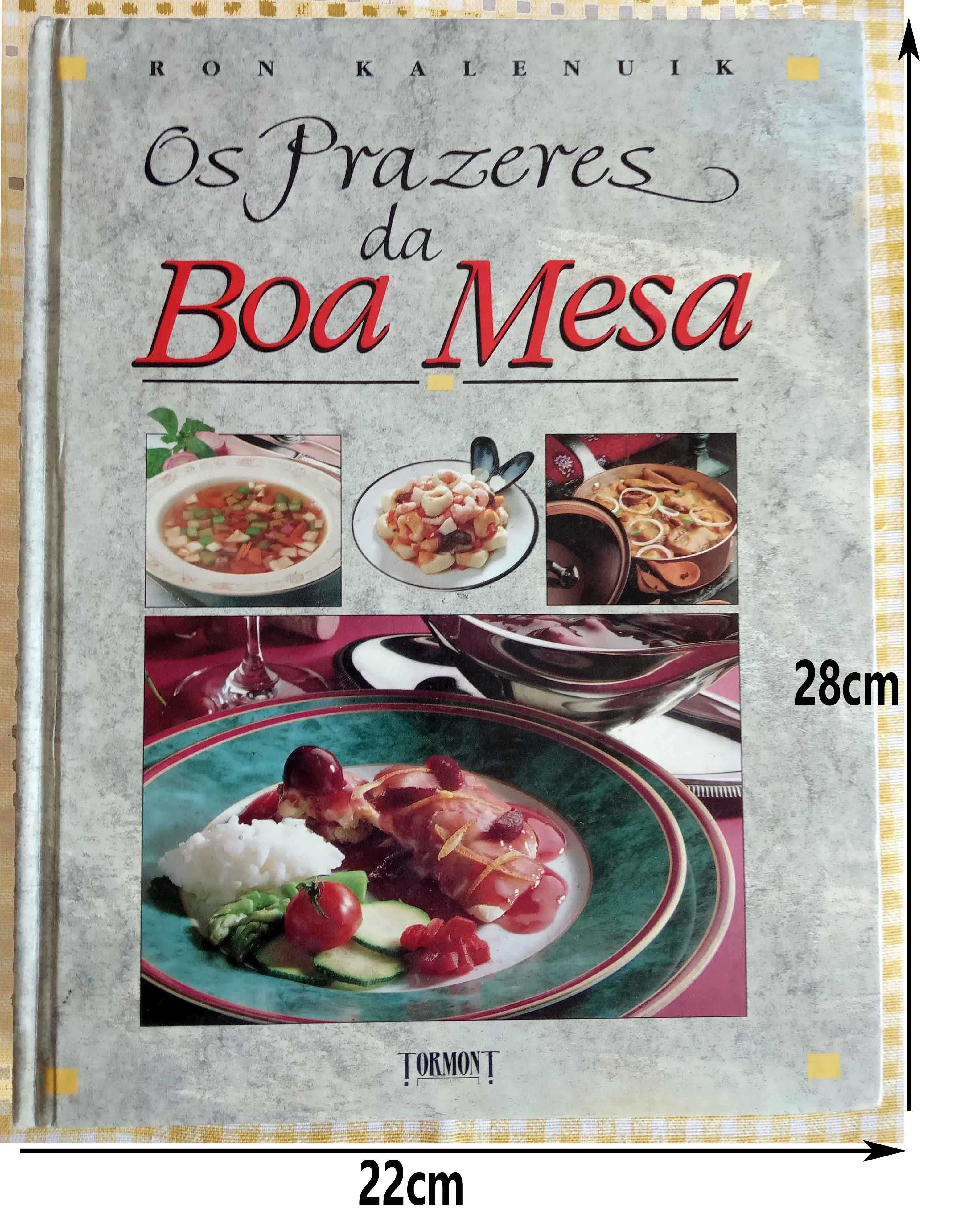 Livro Os Prazeres da Boa Mesa receitas bem deliciosas