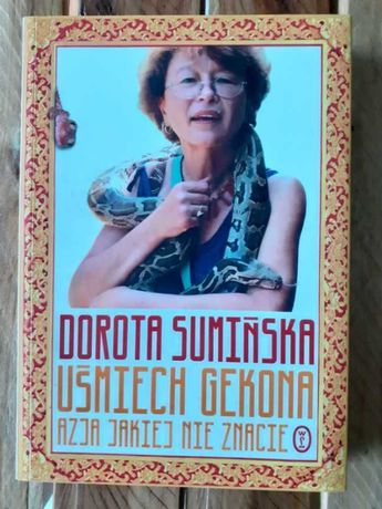 Uśmiech gekona, Dorota Sumińska