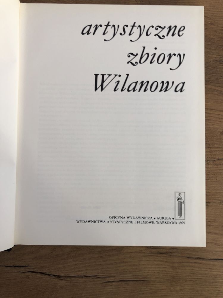 Artystyczne zbiory Wilanowa. Album.Wstęp Wojciech Fijałkowski