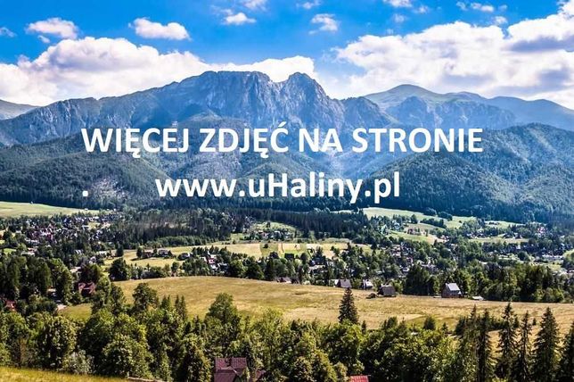 Pokoje noclegi Zakopane Kościelisko: uHaliny.pl WEEKEND Zakopanem