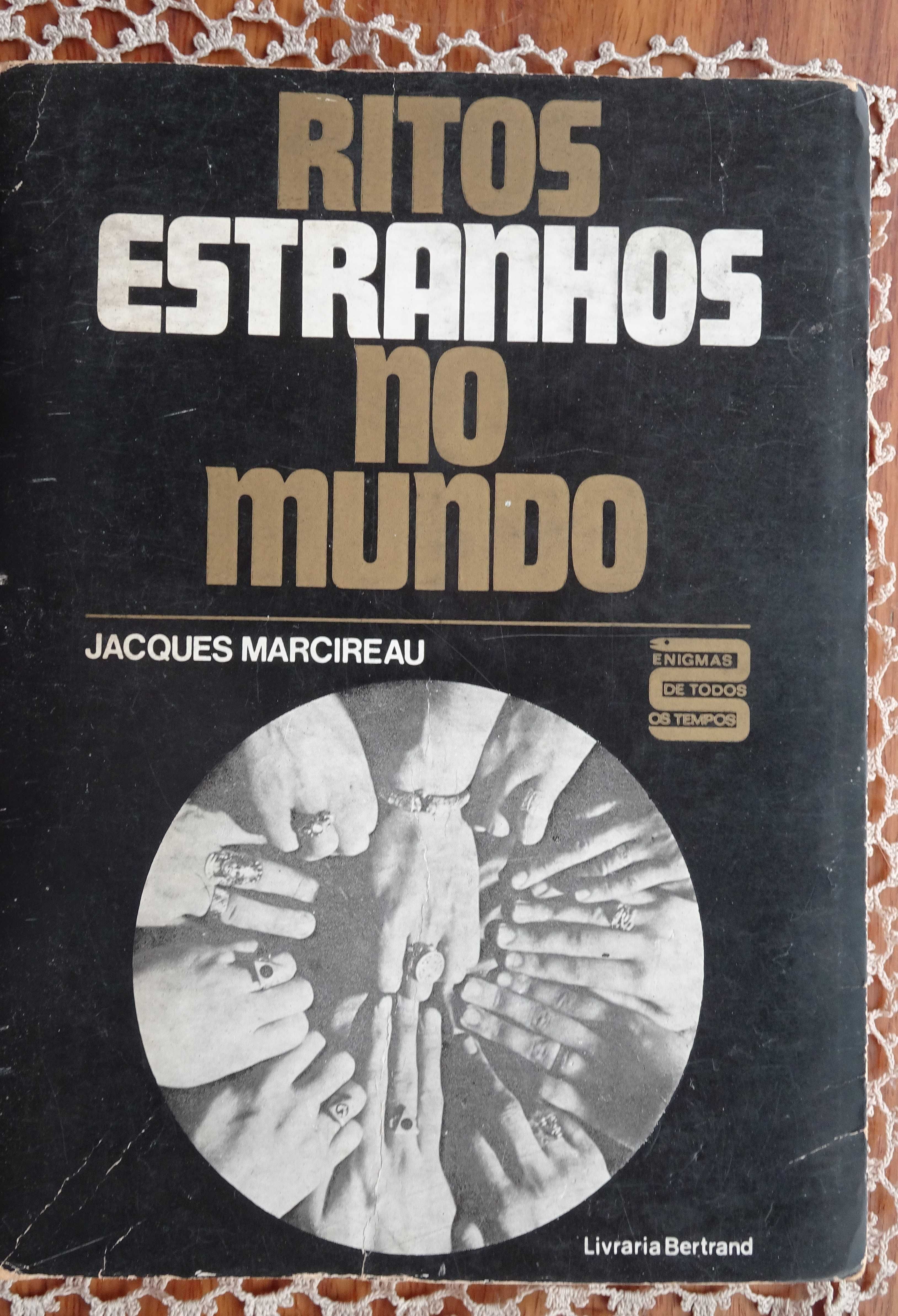 Ritos Estranhos no Mundo de Jacques Marcireau