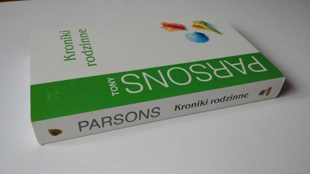 NOWA książka Kroniki rodzinne Tony Parsons i wiele innych