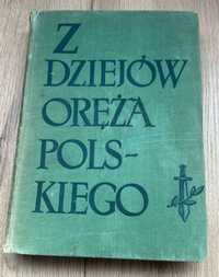 Książka Z dziejów oręża Polskiego 1958