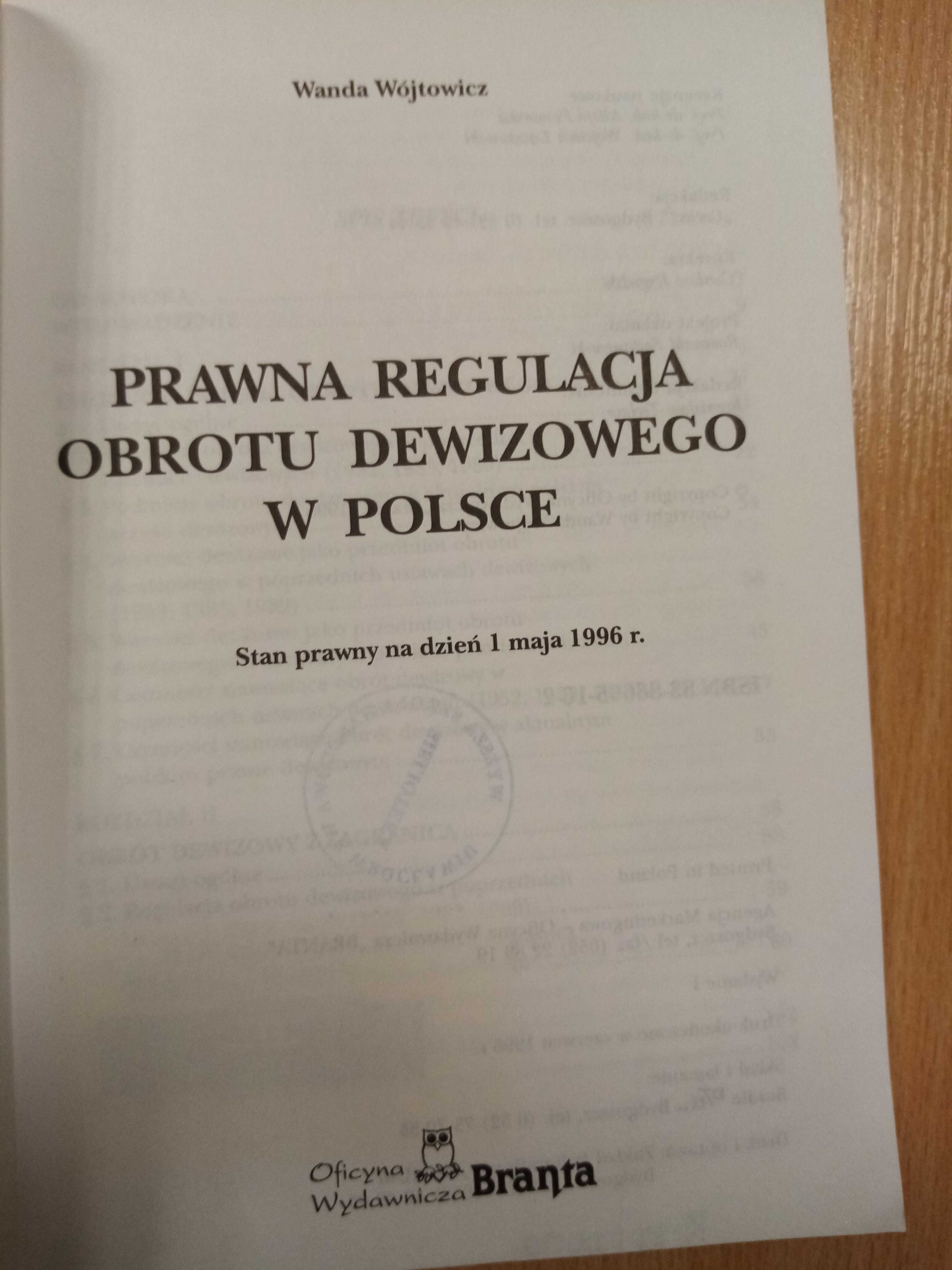 prawna regulacja obrotu dewizowego w polsce,