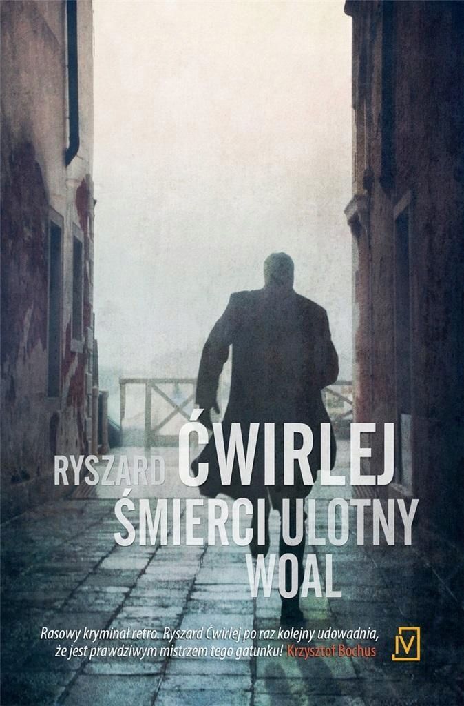 Śmierci Ulotny Woal, Ryszard Ćwirlej