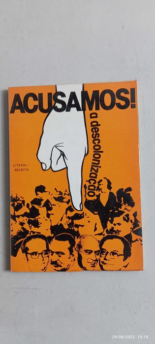 Livro  Ref: CxB  -  Acusamos a descolonização