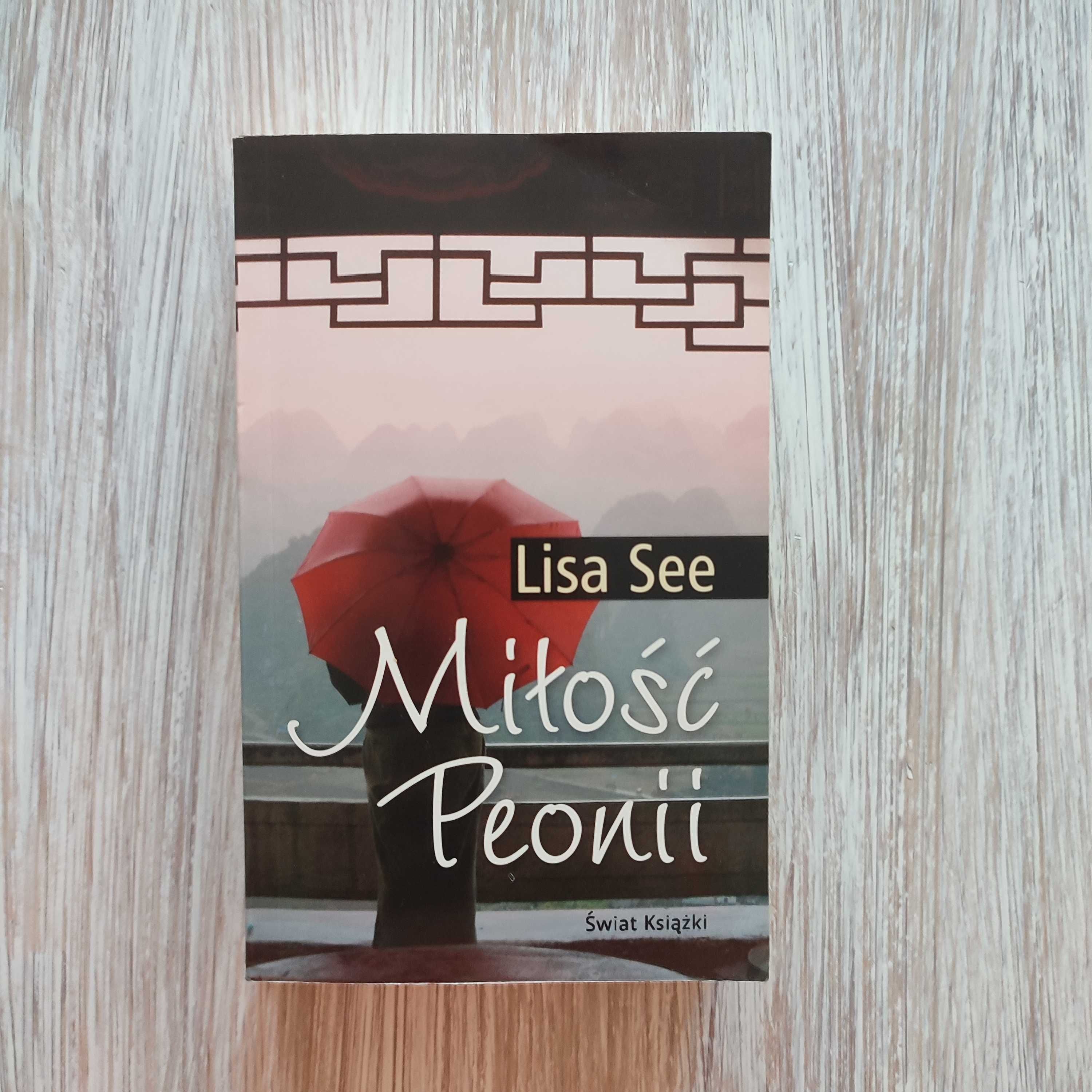 Miłość Peonii - Lisa See