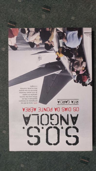 S.O.S. Angola Os Dias da Ponte Aérea - Rita Garcia