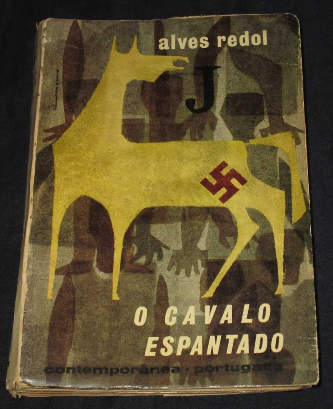 Livro O Cavalo Espantado Alves Redol 1ª edição 1960