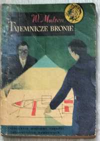 Książka z serii "Żółty Tygrys" Tajemnicze bronie, 1958 [#57]