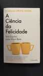 A Ciência da Felicidade - Professor Bruce Hood
