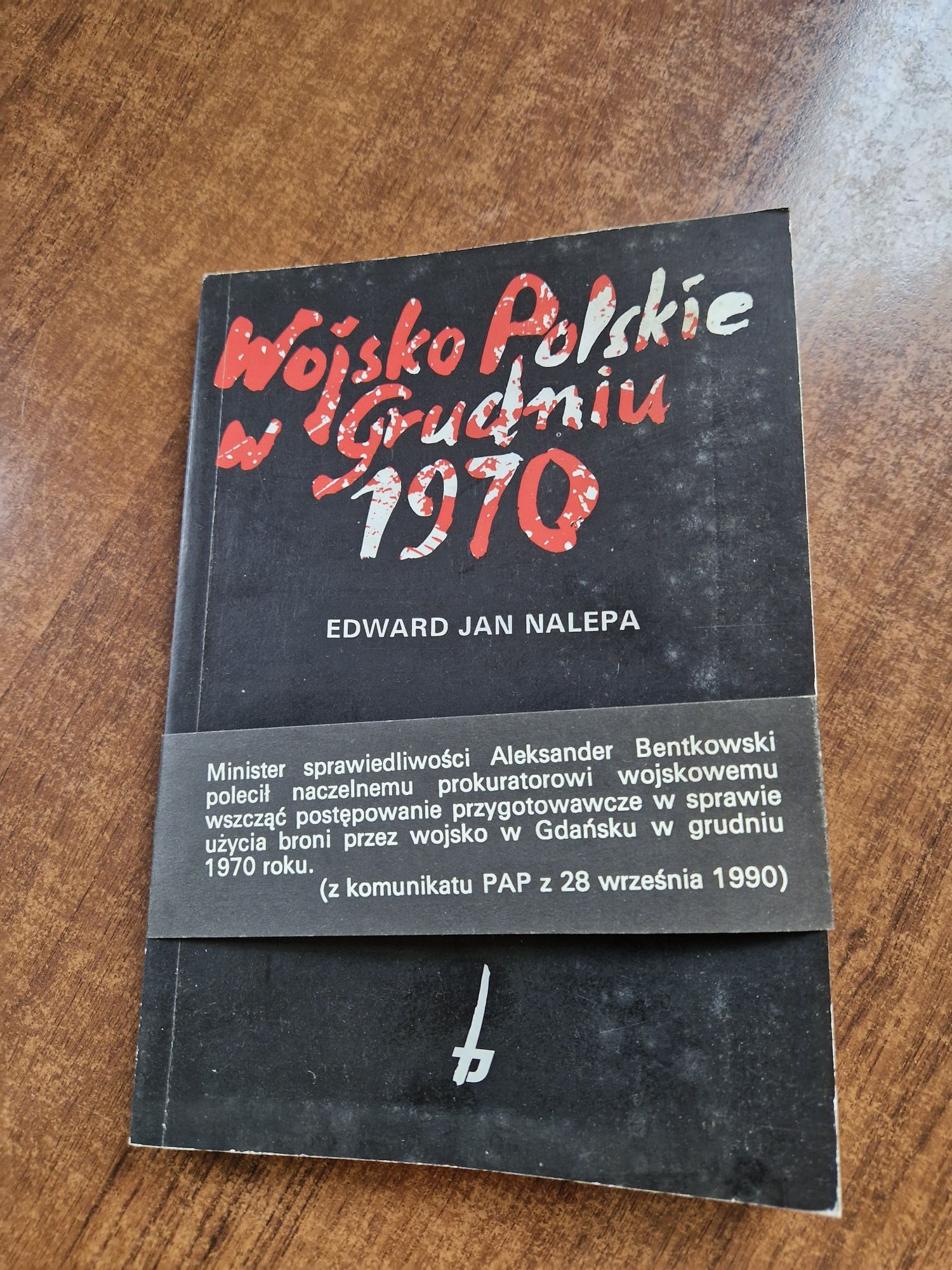 Wojsko Polskie w grudniu 1970 , E. Nalepa