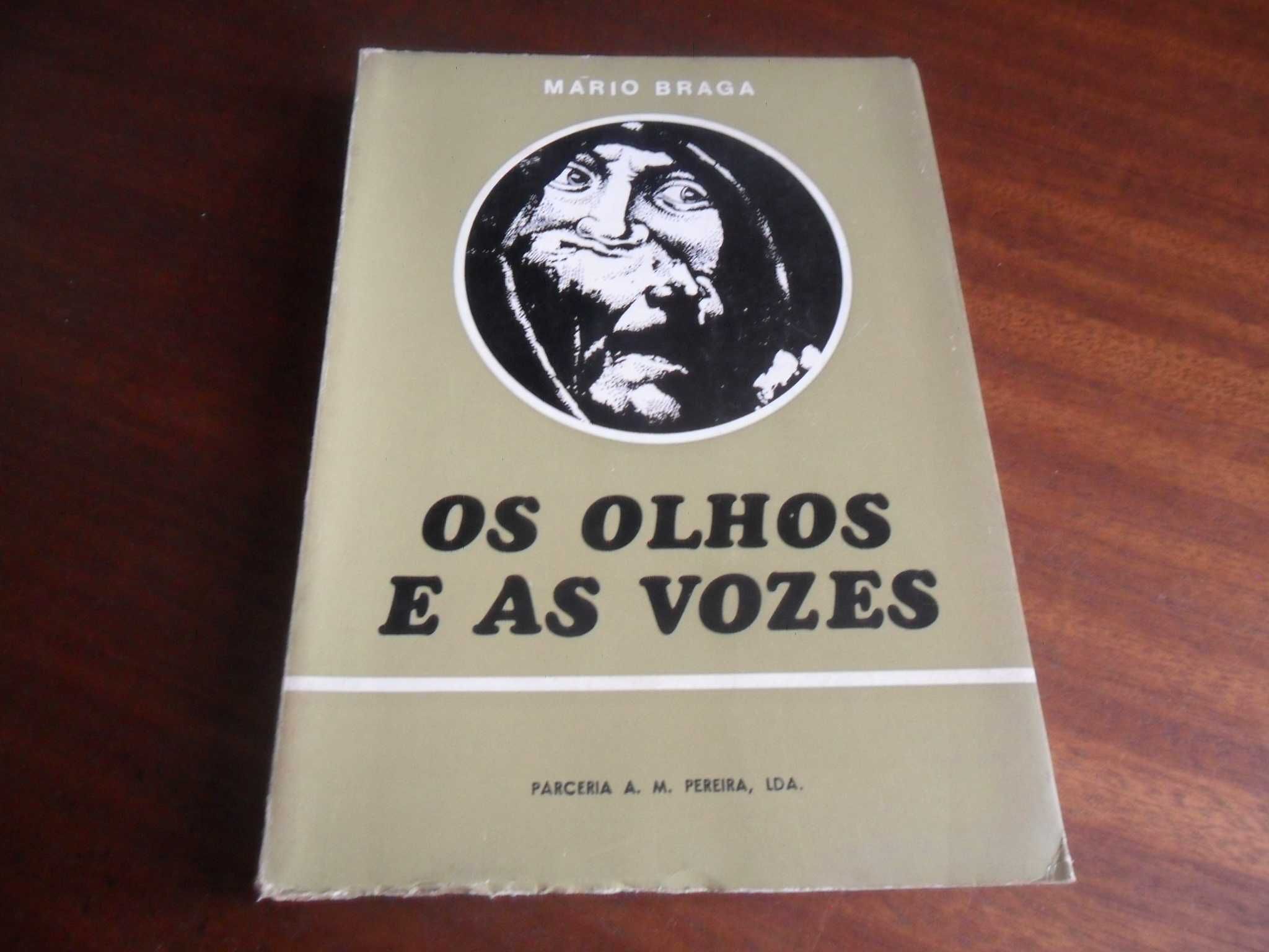 "Os Olhos e as Vozes" de Mário Braga - 1ª Edição de 1971