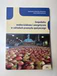 Gospodarka wodno-ściekowa i energetyczna w zakładach przemyslu spoż.