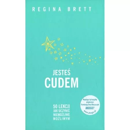 Jesteś cudem Regina brett
