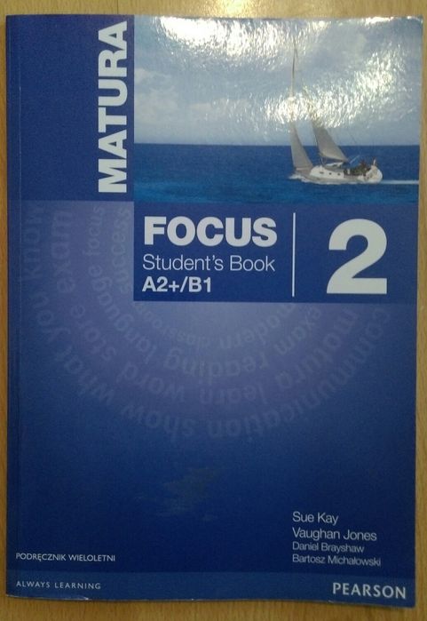 Focus 2 Student's Book A2+/B1 MATURA
