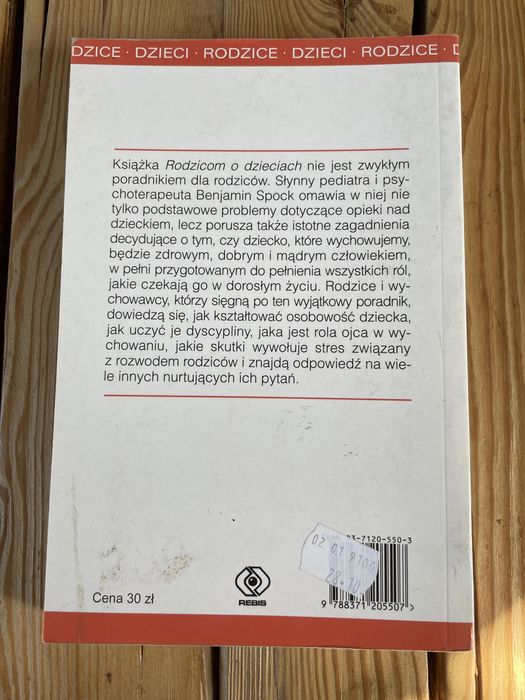 Benjamin Spock Rodzicom o dzieciach Rebis