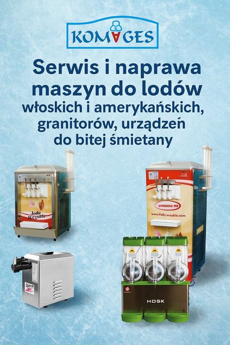 Serwis i naprawa maszyn do lodów i innych urządzeń gastronomicznych